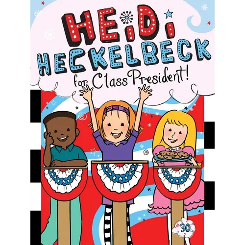 Heidi Heckelbeck for Class President - Paperback