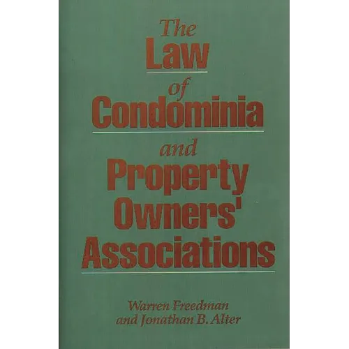 The Law of Condominia and Property Owners' Associations
