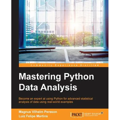 Mastering Python Data Analysis - Paperback