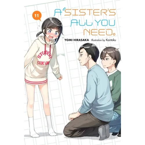 A Sister's All You Need., Vol. 11 (Light Novel): Volume 11 - Paperback