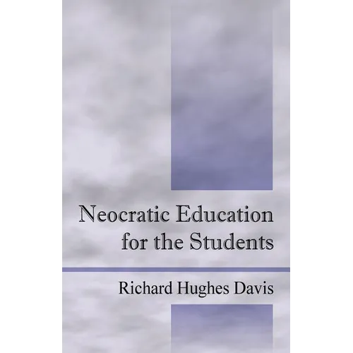Neocratic Education for the Students - Paperback