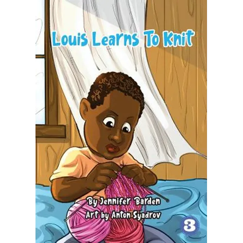 Louis Learns To Knit - Paperback