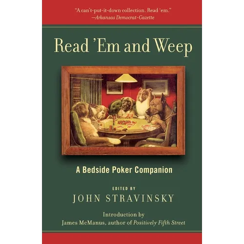 Read 'em and Weep: A Bedside Poker Companion - Paperback