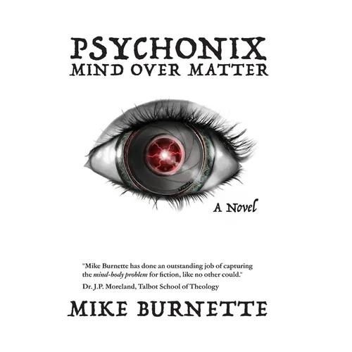 Psychonix: Mind Over Matter - Paperback