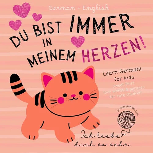 Ich liebe German English Sweet First Love Words & Phrases for Cute Children, Learn German for Kids: German Language Learning Bilingual Books for Babie - Paperback