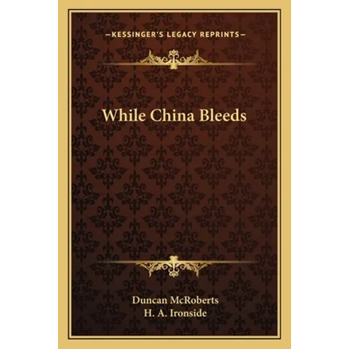 While China Bleeds - Paperback
