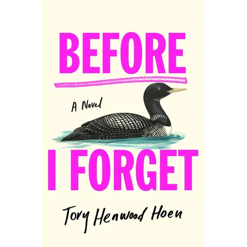 Before I Forget - Hardcover