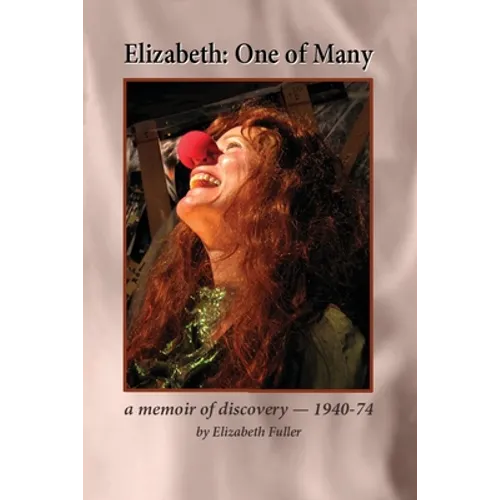 Elizabeth: One of Many - 1940-1974 - Paperback