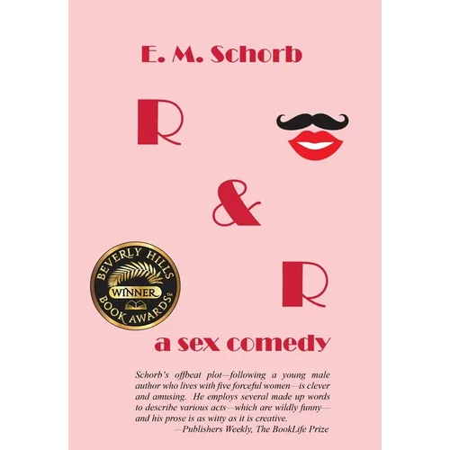 R & R: A Sex Comedy - Hardcover