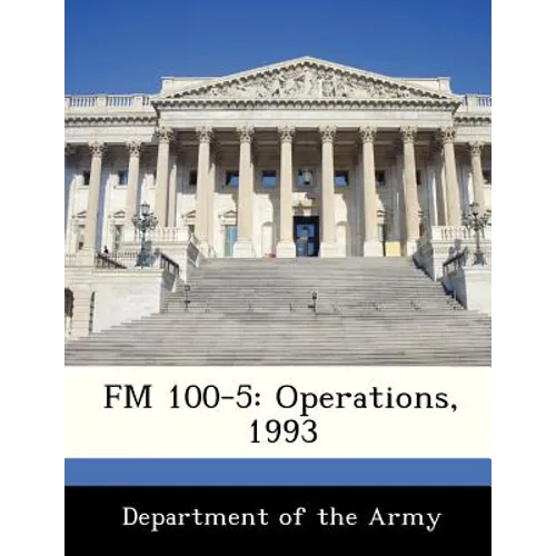 FM 100-5: Operations, 1993 - Paperback