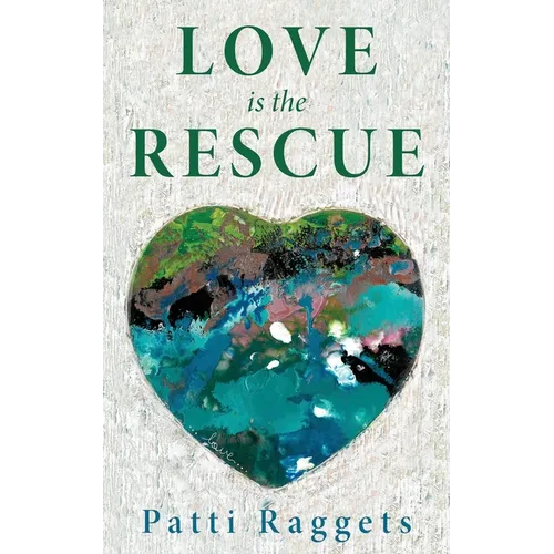 Love is the Rescue - Paperback