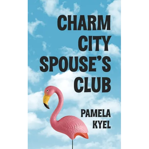 Charm City Spouse's Club - Paperback