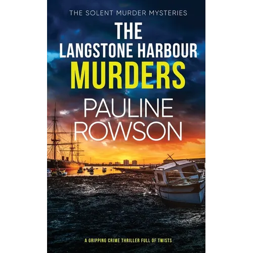 THE LANGSTONE HARBOUR MURDERS a gripping crime thriller full of twists - Paperback