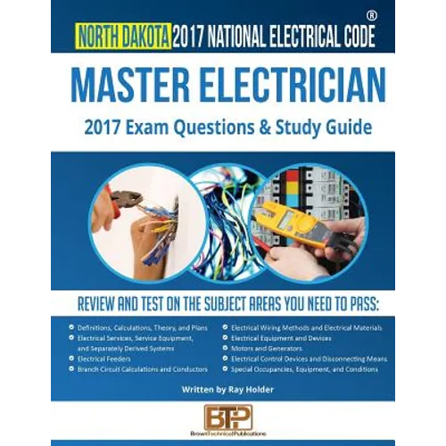 North Dakota 2017 Master Electrician Study Guide - Paperback