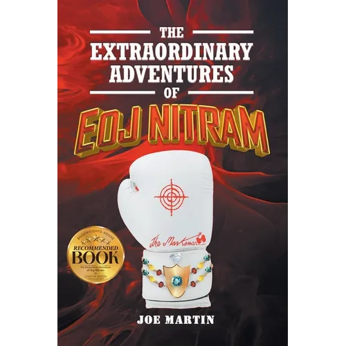 The Extraordinary Adventures of Eoj Nitram - Paperback