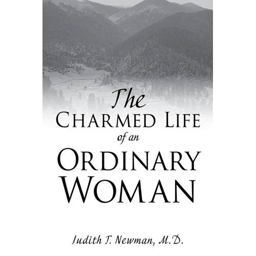 The Charmed Life of an Ordinary Woman - Paperback