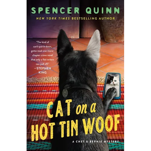 Cat on a Hot Tin Woof: A Chet & Bernie Mystery - Hardcover