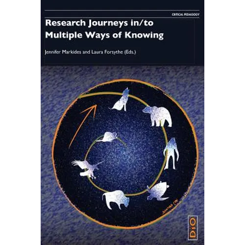 Research Journeys in/to Multiple Ways of Knowing - Paperback