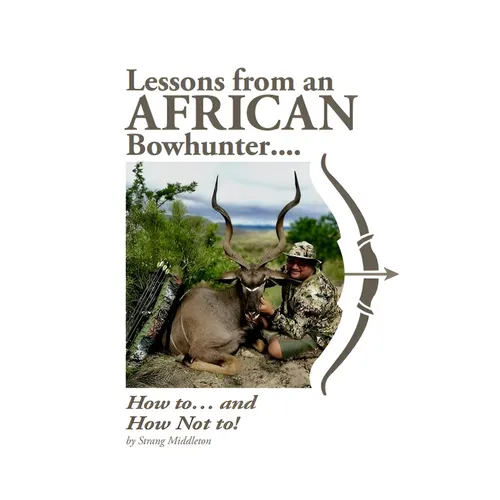 Lessons from an African Bowhunter - Paperback