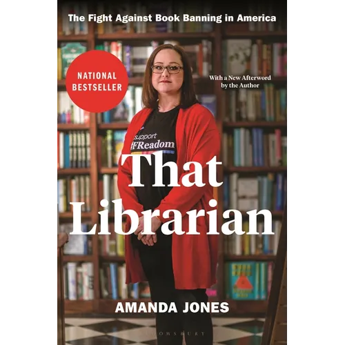That Librarian: The Fight Against Book Banning in America