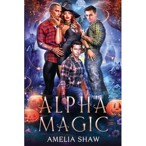 Alpha Magic: Reverse Harem Romance - Paperback