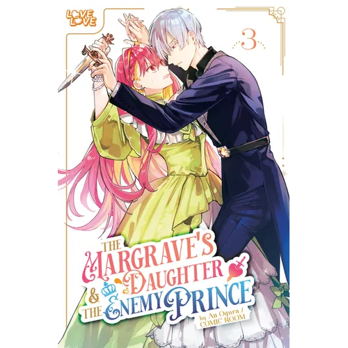 The Margrave's Daughter & the Enemy Prince, Volume 3 - Paperback