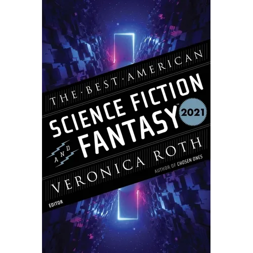 The Best American Science Fiction and Fantasy 2021 - Paperback