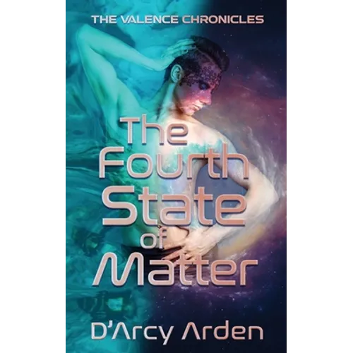 The Fourth State of Matter - Paperback