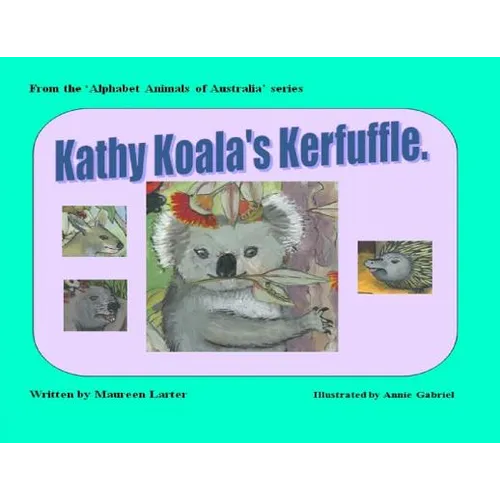 Kathy Koala's Kerfuffle - Paperback