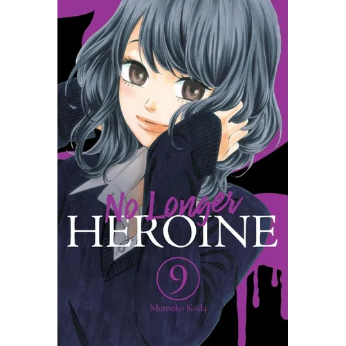 No Longer Heroine, Vol. 9: Volume 9