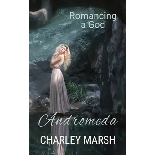 Andromeda: Romancing a God - Paperback