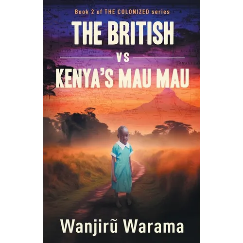 The British vs Kenya's Mau Mau - Paperback