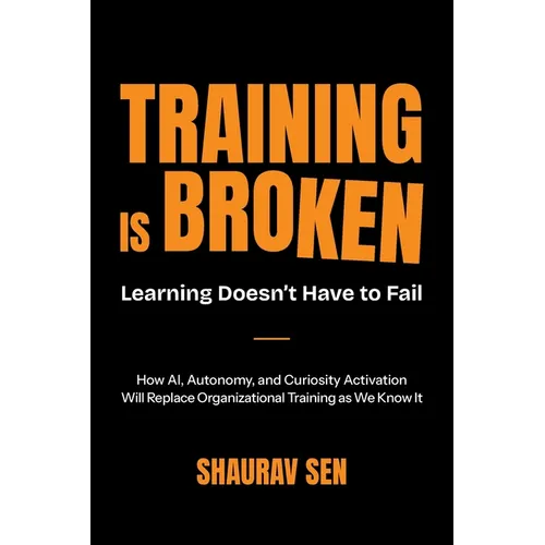 Training Is Broken - Paperback