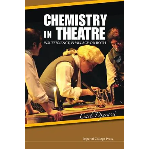 Chemistry in Theatre: Insuffi, Phalla .. - Hardcover