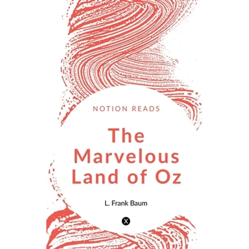 The Marvellous Land of Oz - Paperback