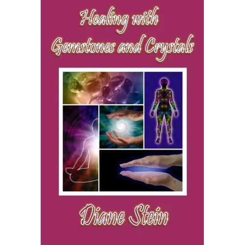 Healing with Gemstones and Crystals - Paperback