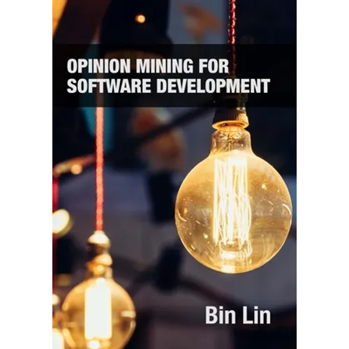 Opinion Mining for Software Development - Paperback