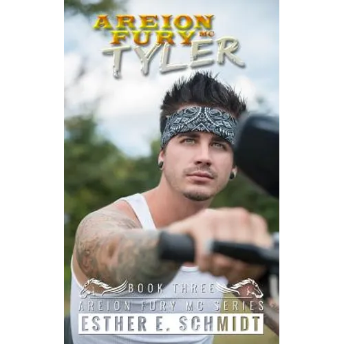 Tyler: Areion Fury MC - Paperback
