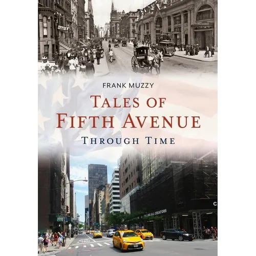 Tales of Fifth Avenue Through Time - Paperback
