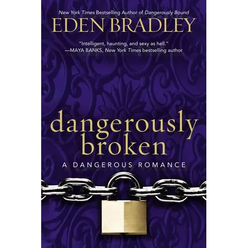 Dangerously Broken - Paperback
