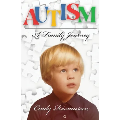 Autism - A Family Journey - Paperback