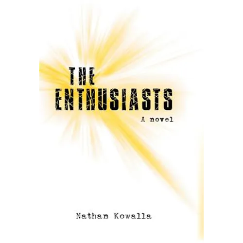 The Enthusiasts - Hardcover