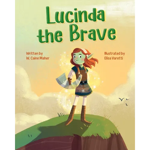Lucinda the Brave - Paperback