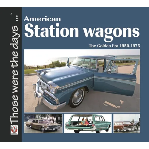 American Station Wagons - The Golden Era 1950-1975 - Paperback