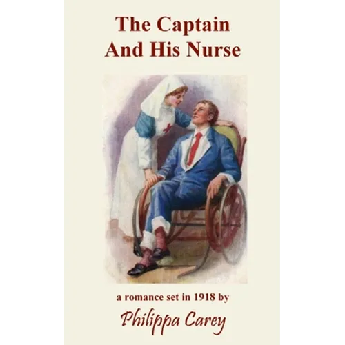 The Captain And His Nurse - Paperback