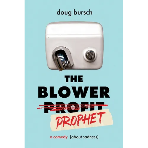 The Blower Prophet - Paperback