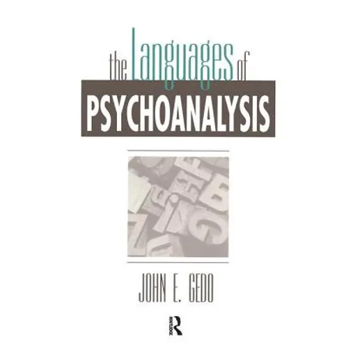 The Languages of Psychoanalysis - Hardcover