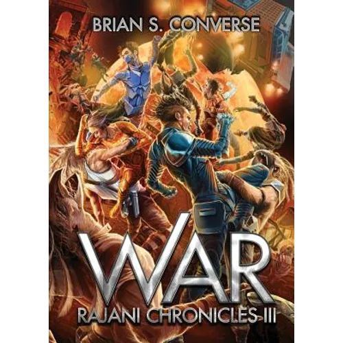 Rajani Chronicles III: War - Paperback
