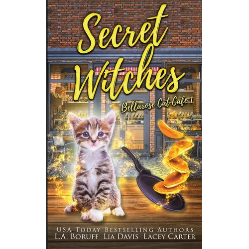 Secret Witches: A Paranormal Cozy Mystery - Paperback