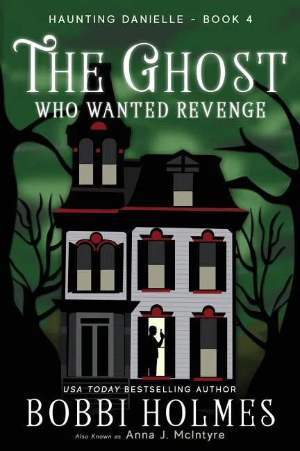The Ghost Who Wanted Revenge - Paperback